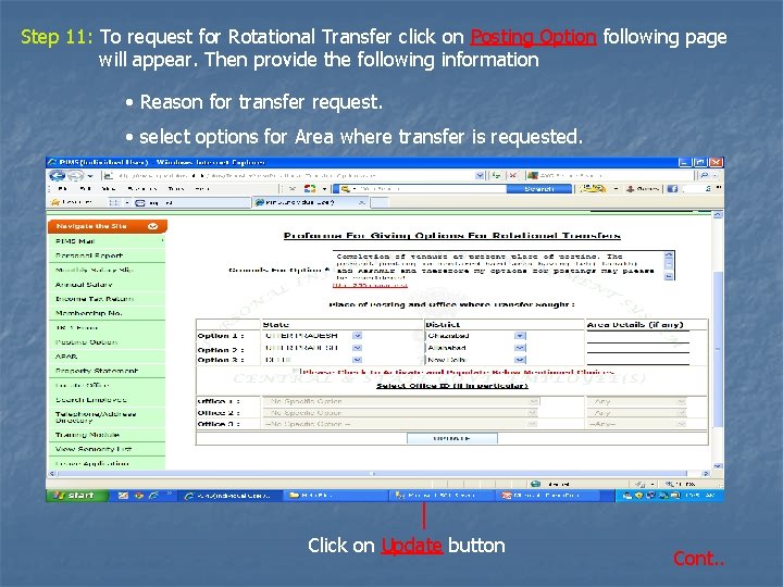 Step 11: To request for Rotational Transfer click on Posting Option following page will