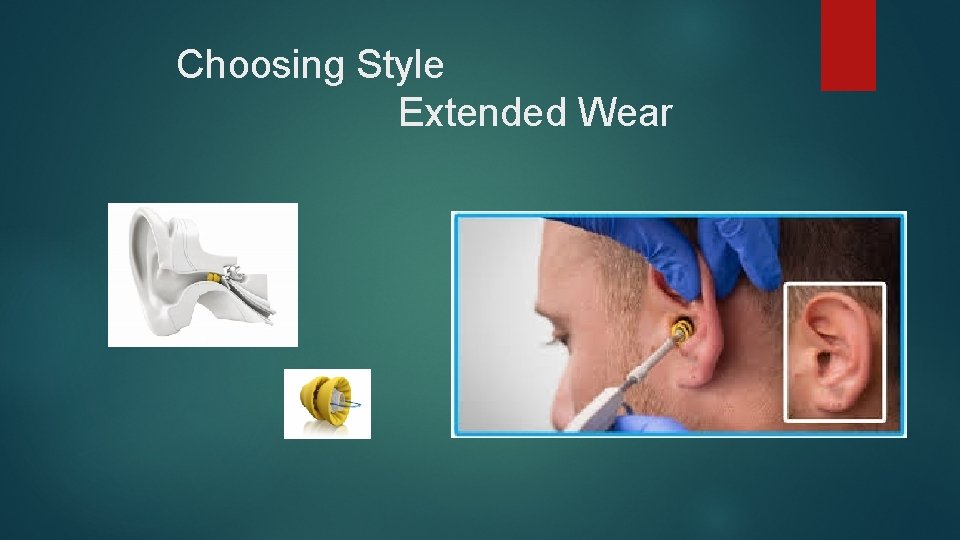 Choosing Style Extended Wear 