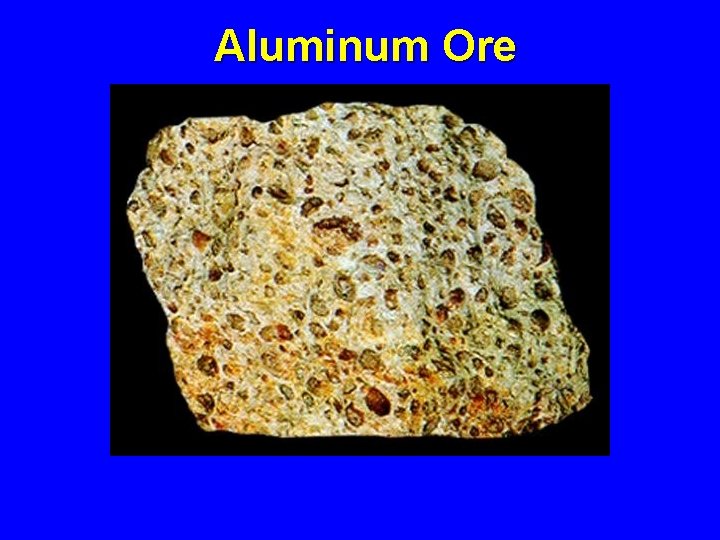 Aluminum Ore 
