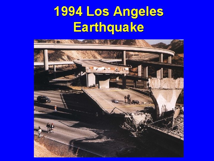 1994 Los Angeles Earthquake 