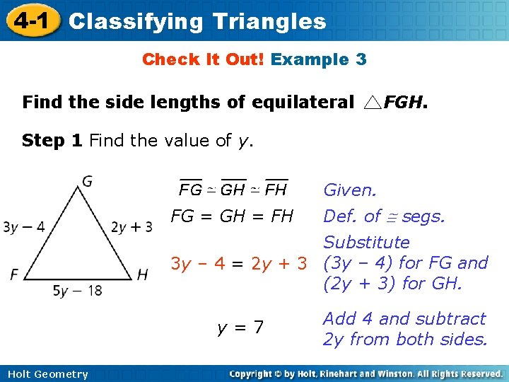 4 -1 Classifying Triangles Check It Out! Example 3 Find the side lengths of