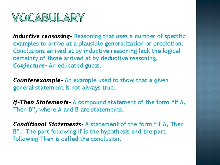 Inductive Reasoning Conditional Statements y 1 Graph each
