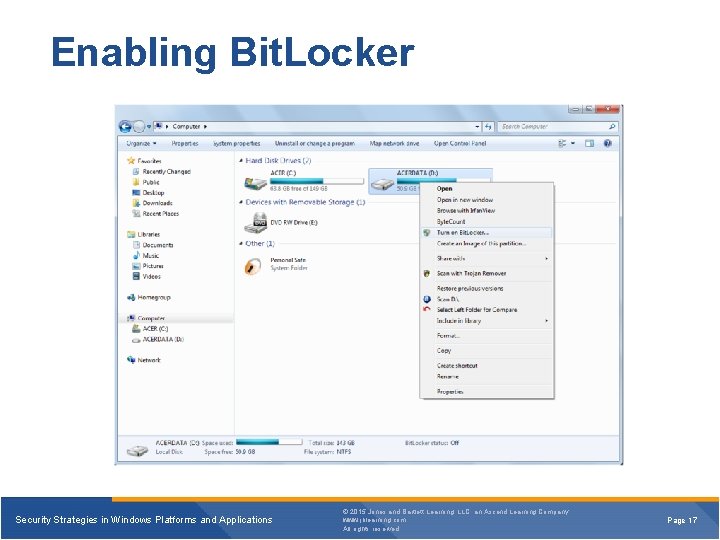 Enabling Bit. Locker Security Strategies in Windows Platforms and Applications © 2015 Jones and