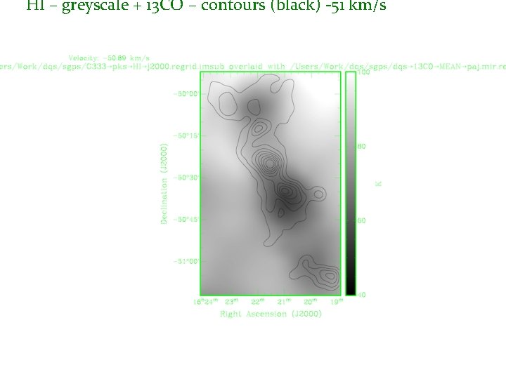 HI – greyscale + 13 CO – contours (black) -51 km/s 