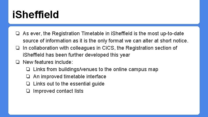 i. Sheffield ❏ As ever, the Registration Timetable in i. Sheffield is the most i. Sheffield ❏ As ever, the Registration Timetable in i. Sheffield is the most
