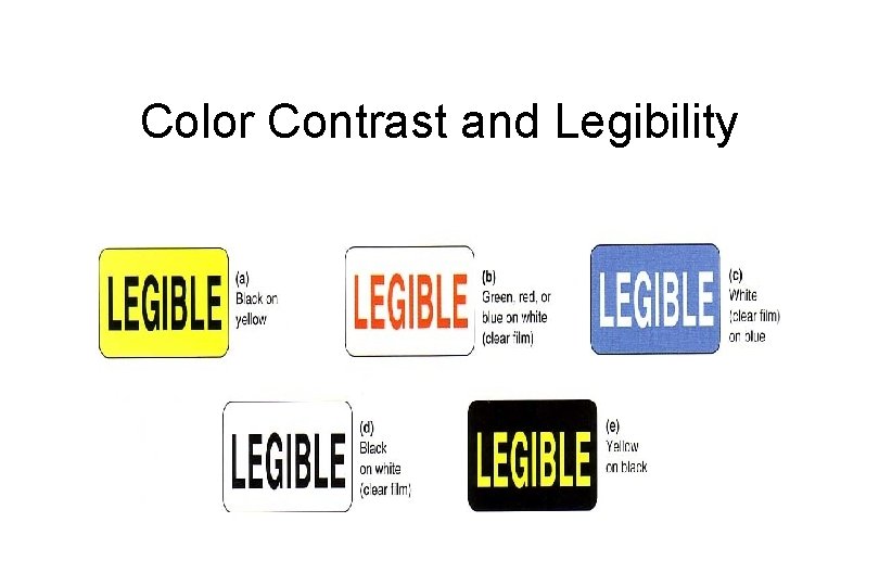 Color Contrast and Legibility 