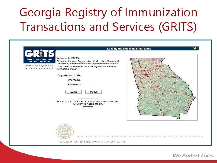 Georgia Registry of Immunization Transactions and Services (GRITS) 