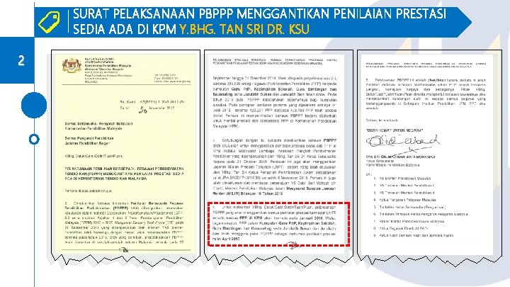 SURAT PELAKSANAAN PBPPP MENGGANTIKAN PENILAIAN PRESTASI SEDIA ADA DI KPM Y. BHG. TAN SRI