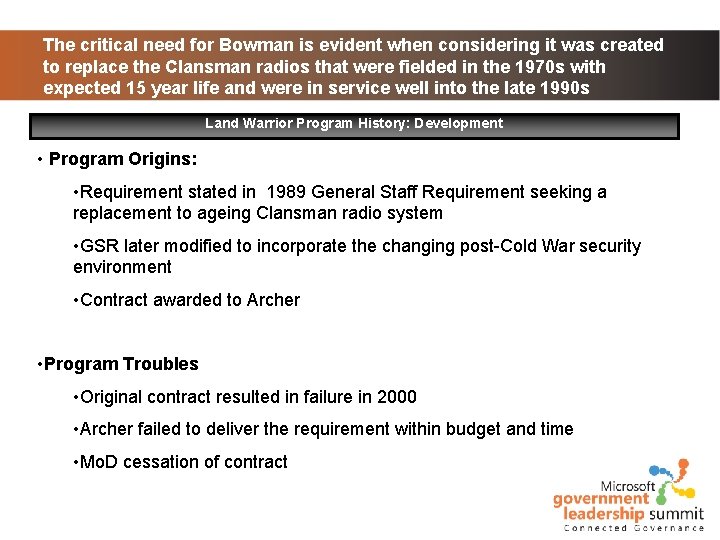 The critical need for Bowman is evident when considering it was created to replace The critical need for Bowman is evident when considering it was created to replace