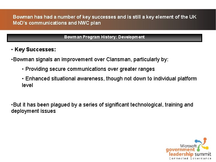 Bowman has had a number of key successes and is still a key element Bowman has had a number of key successes and is still a key element
