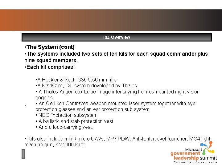 Id. Z Overview • The System (cont) • The systems included two sets of Id. Z Overview • The System (cont) • The systems included two sets of