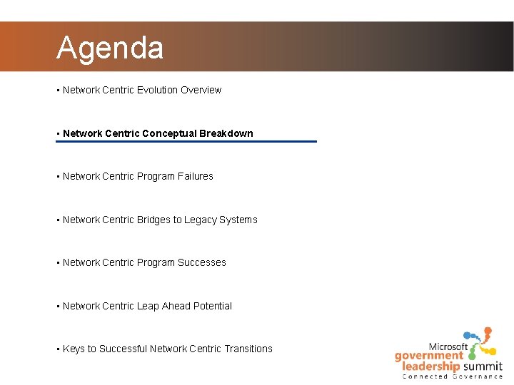 Agenda • Network Centric Evolution Overview • Network Centric Conceptual Breakdown • Network Centric Agenda • Network Centric Evolution Overview • Network Centric Conceptual Breakdown • Network Centric