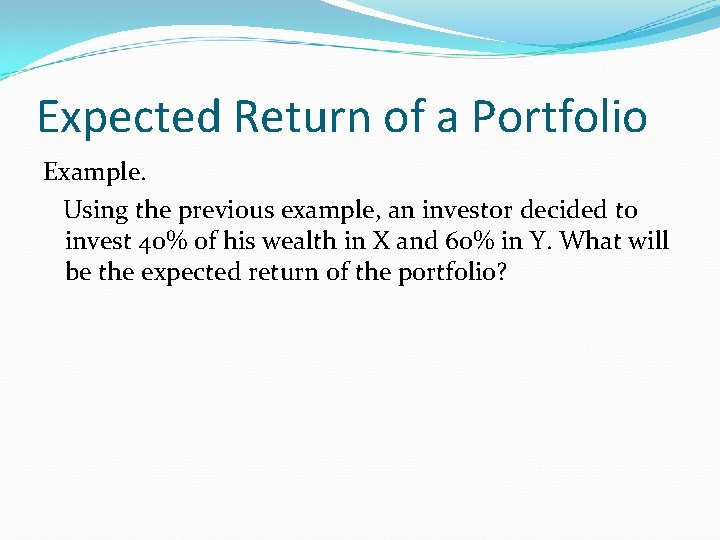 PORTIFOLIO THEORY Prepared by Lucky Yona Management Consultant