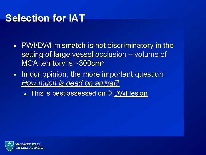 Selection for IAT · · PWI/DWI mismatch is not discriminatory in the setting of
