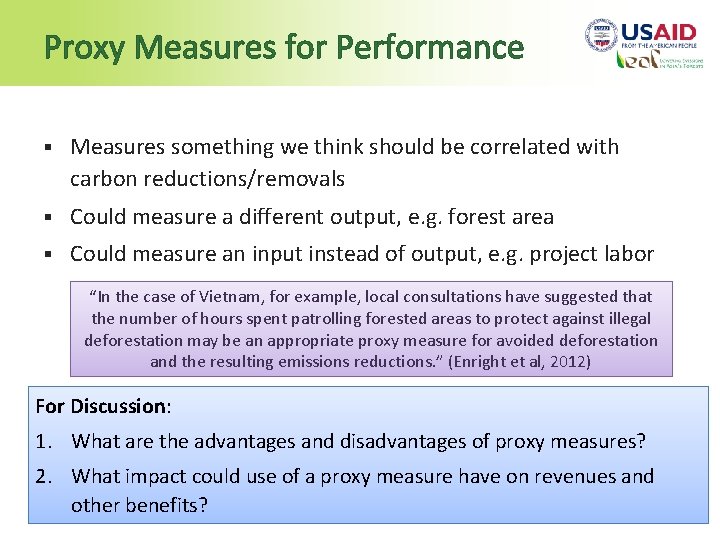 Proxy Measures for Performance § Measures something we think should be correlated with carbon