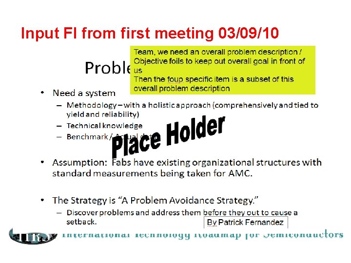 Input FI from first meeting 03/09/10 Input FI from first meeting 03/09/10