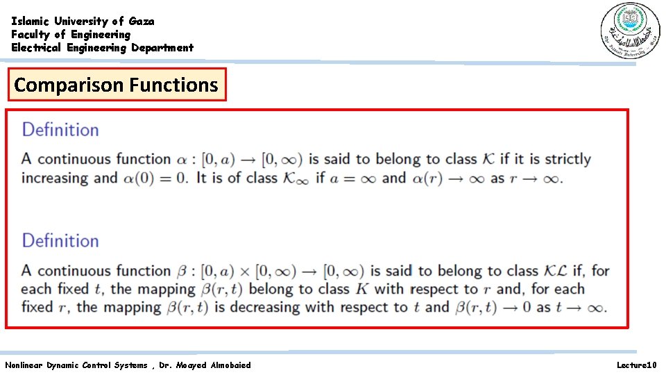 Islamic University of Gaza Faculty of Engineering Electrical Engineering Department Comparison Functions Nonlinear Dynamic