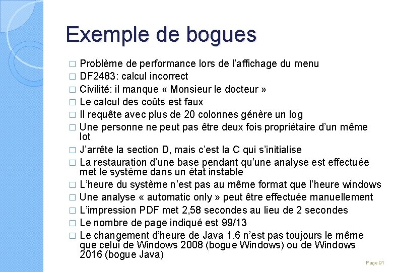 Exemple de bogues Problème de performance lors de l’affichage du menu � DF 2483: