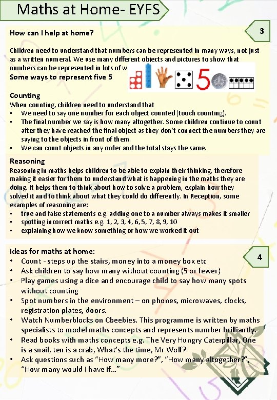Maths at Home- EYFS How can I help at home? 3 Children need to