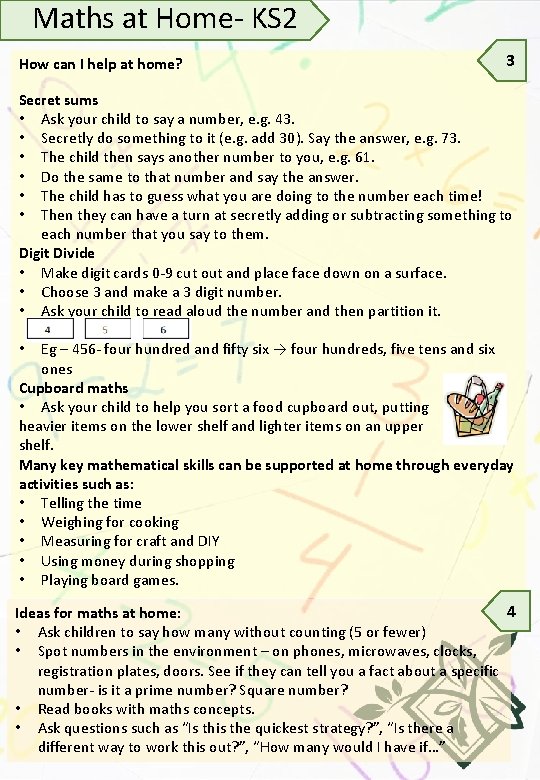 Maths at Home- KS 2 How can I help at home? 3 Secret sums