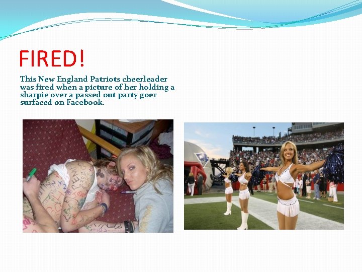 FIRED! This New England Patriots cheerleader was fired when a picture of her holding