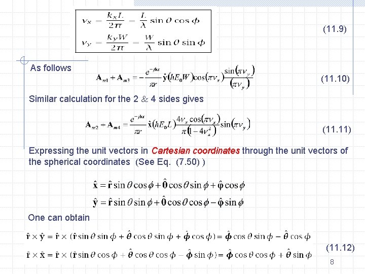 (11. 9) As follows (11. 10) Similar calculation for the 2 4 sides gives