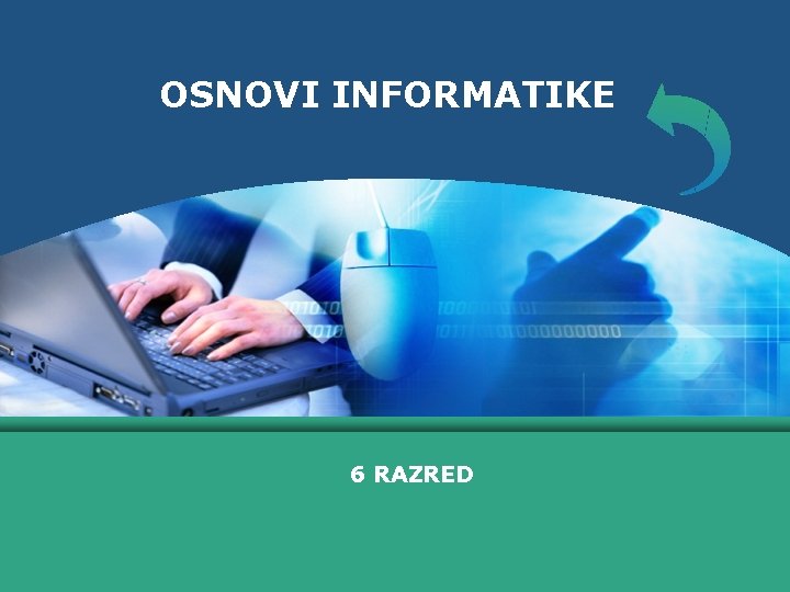 OSNOVI INFORMATIKE 6 RAZRED 