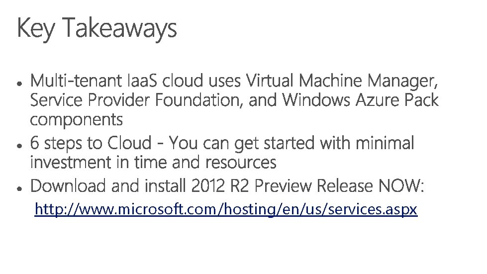 http: //www. microsoft. com/hosting/en/us/services. aspx 