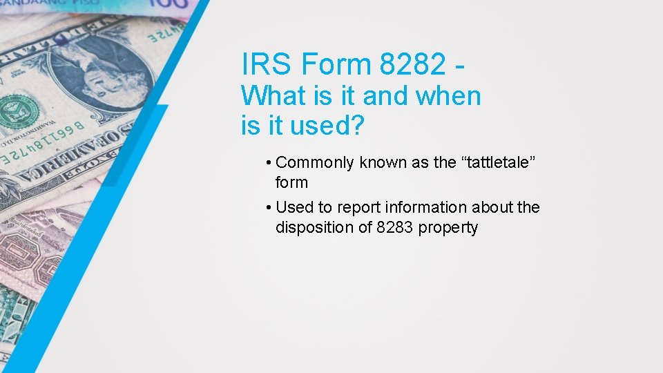 IRS Form 8282 - What is it and when is it used? • Commonly
