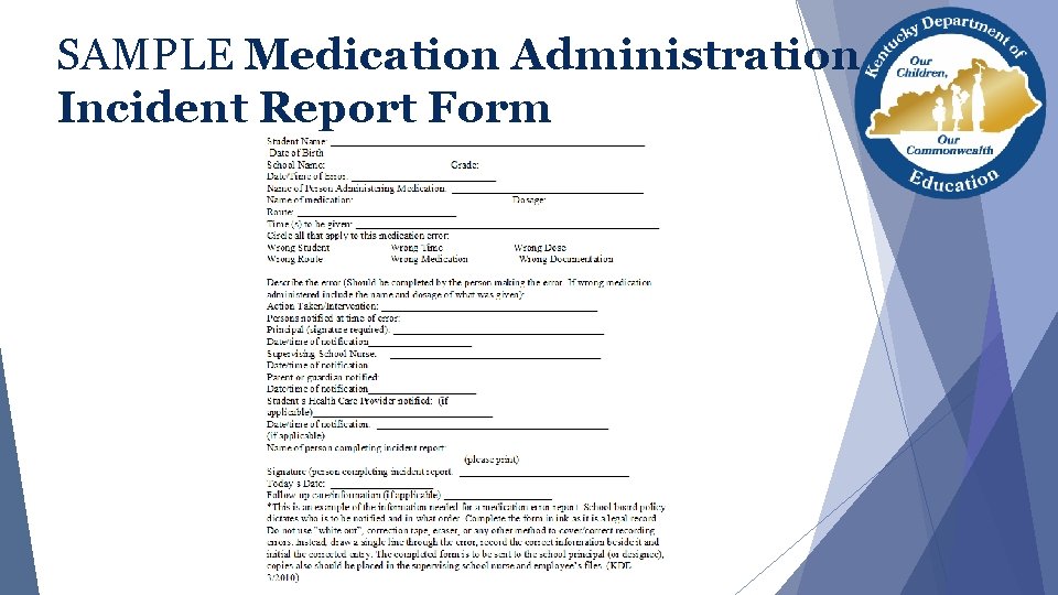 SAMPLE Medication Administration Incident Report Form 