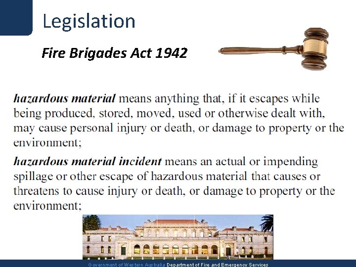Legislation Fire Brigades Act 1942 Government of Western Australia Department of Fire and Emergency