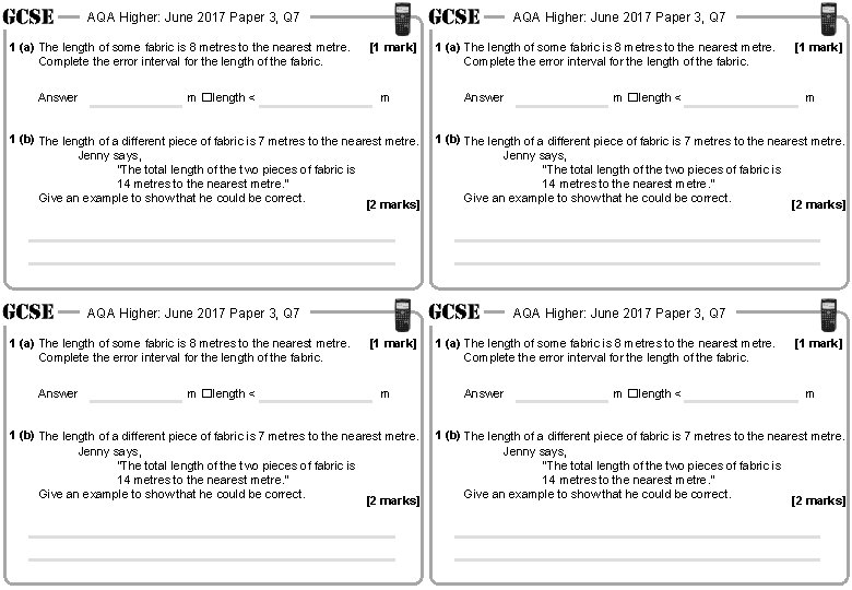 AQA Higher: June 2017 Paper 3, Q 7 1 (a) The length of some