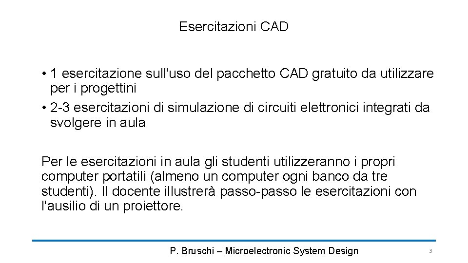 Esercitazioni CAD • 1 esercitazione sull'uso del pacchetto CAD gratuito da utilizzare per i