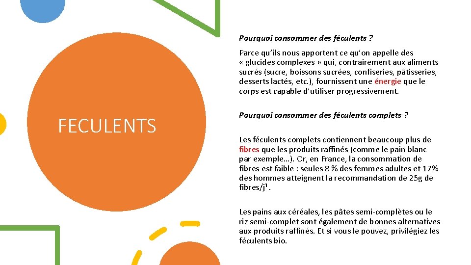 Pourquoi consommer des féculents ? Parce qu’ils nous apportent ce qu’on appelle des «