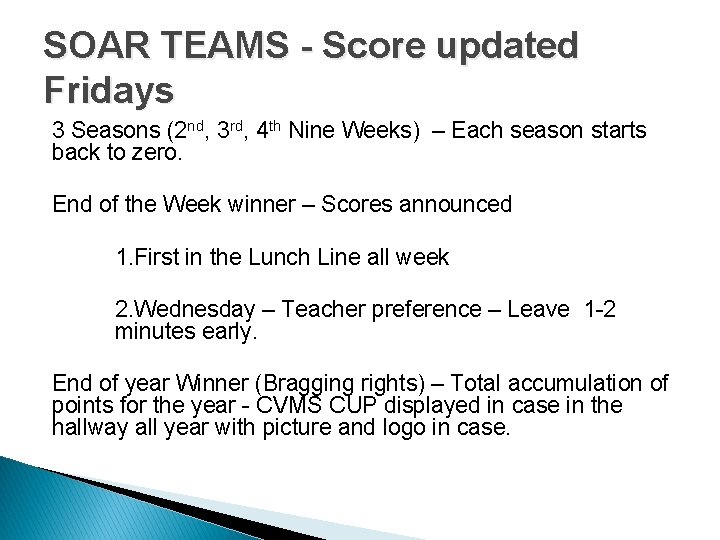 SOAR TEAMS - Score updated Fridays 3 Seasons (2 nd, 3 rd, 4 th