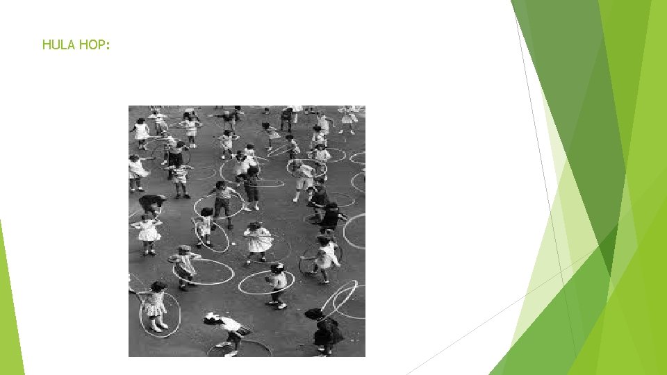 HULA HOP: 