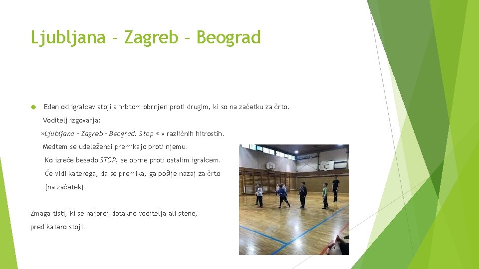 Ljubljana – Zagreb – Beograd Eden od igralcev stoji s hrbtom obrnjen proti drugim,