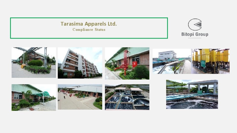 Tarasima Apparels Ltd. Compliance Status 