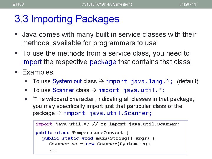 © NUS CS 1010 (AY 2014/5 Semester 1) Unit 20 - 13 3. 3