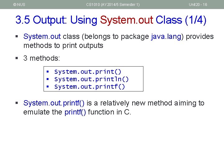 © NUS CS 1010 (AY 2014/5 Semester 1) Unit 20 - 16 3. 5