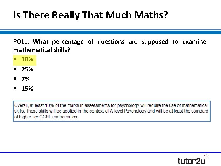 Is There Really That Much Maths? POLL: What percentage of questions are supposed to Is There Really That Much Maths? POLL: What percentage of questions are supposed to