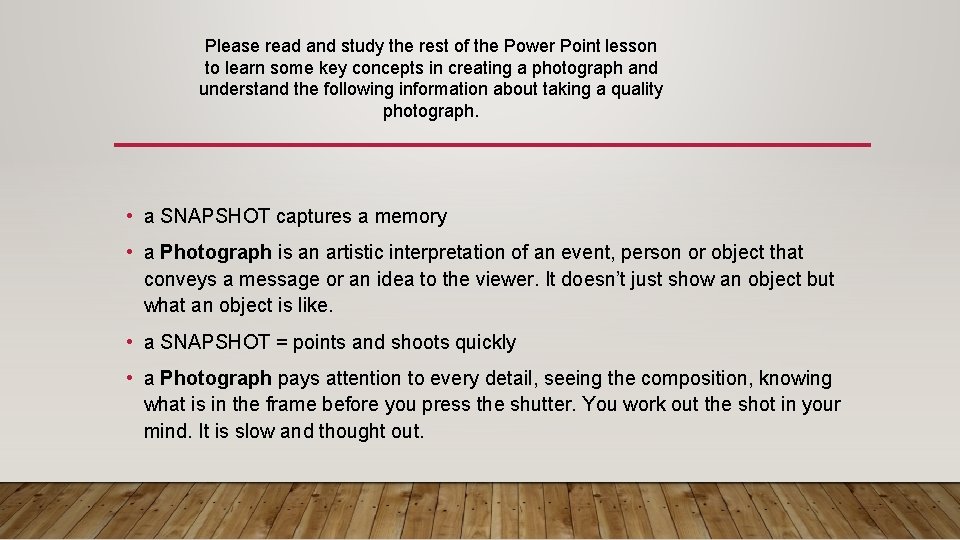 Please read and study the rest of the Power Point lesson to learn some