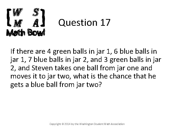 Question 17 If there are 4 green balls in jar 1, 6 blue balls