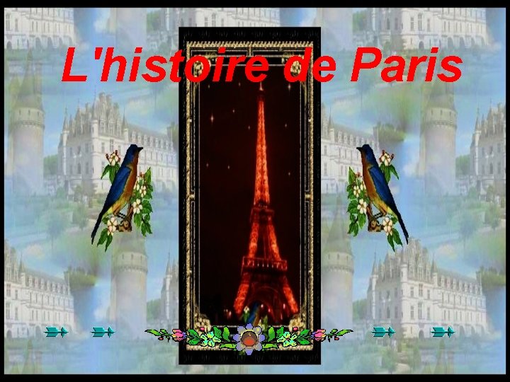 L'histoire de Paris 