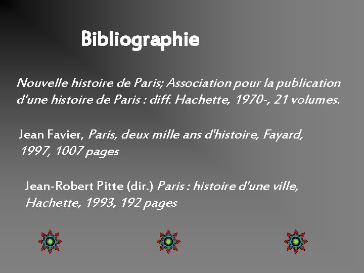 Bibliographie Nouvelle histoire de Paris; Association pour la publication d'une histoire de Paris :