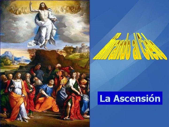 La Ascensión 