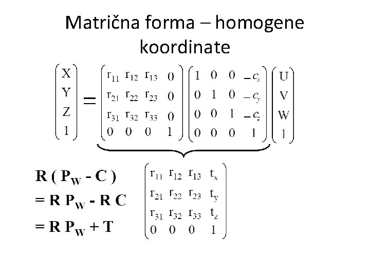 Matrična forma – homogene koordinate 