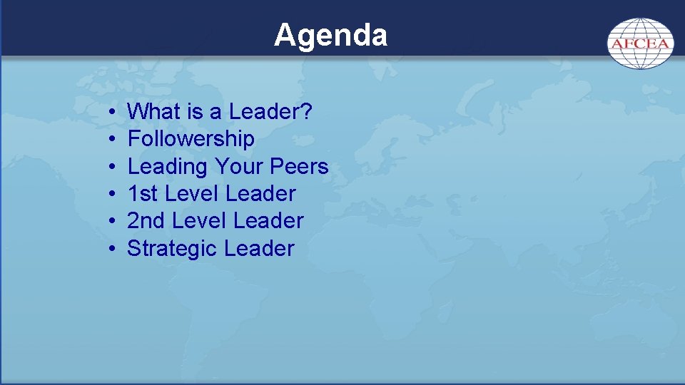 Agenda • • • What is a Leader? Followership Leading Your Peers 1 st