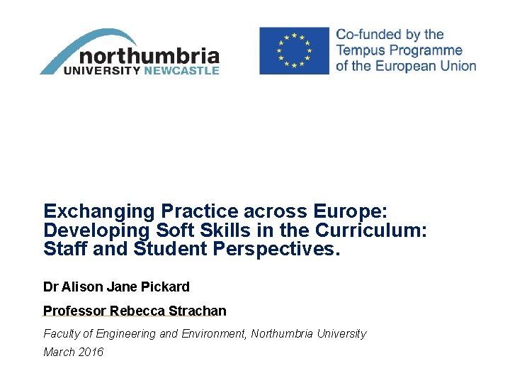 Exchanging Practice across Europe Developing Soft Skills in