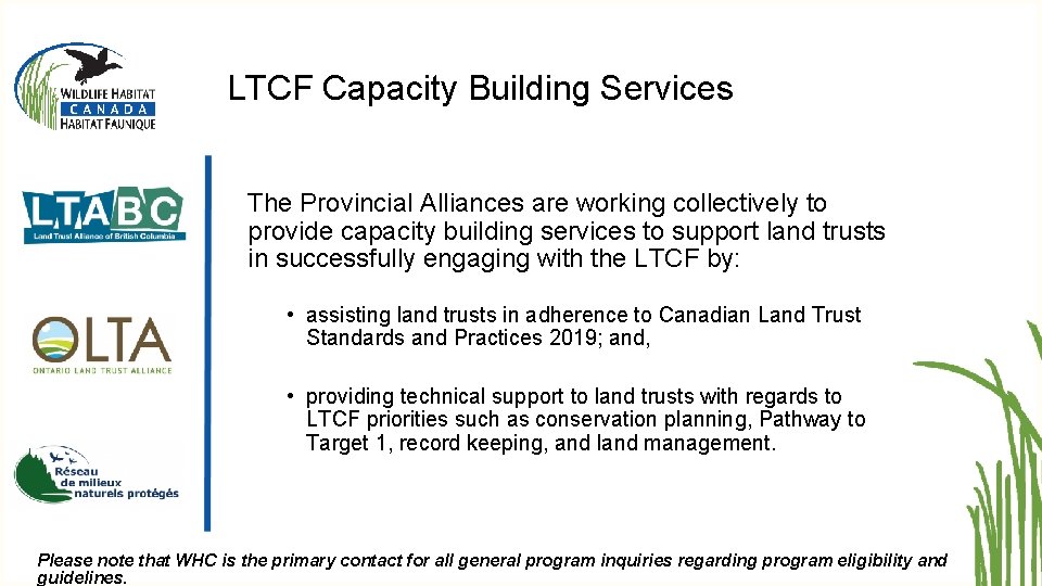 LTCF Capacity Building Services The Provincial Alliances are working collectively to provide capacity building